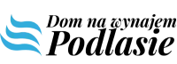 Dom na wynajem Podlasie